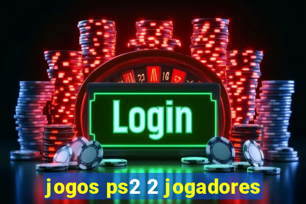 jogos ps2 2 jogadores